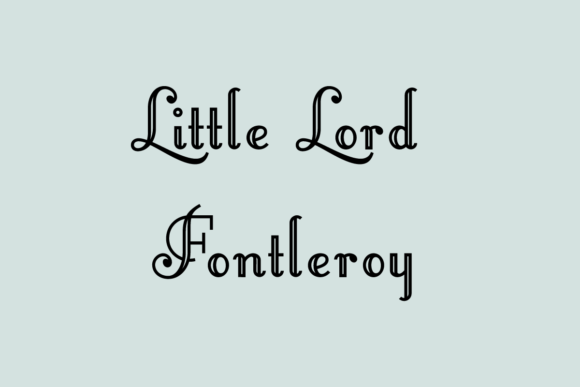 Little Lord Fontleroy Typeface for Elegant Branding