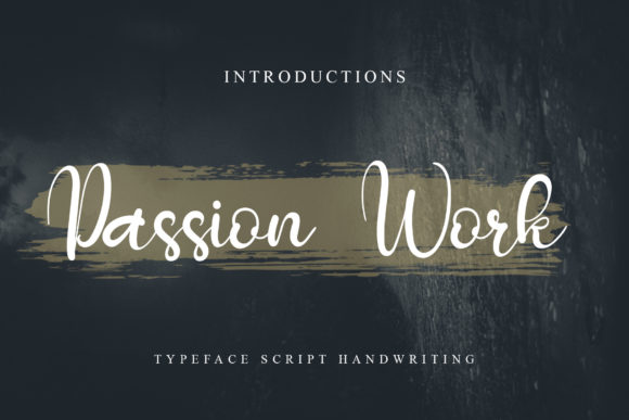 Passion Work: A Handwritten Font for Elegant Branding